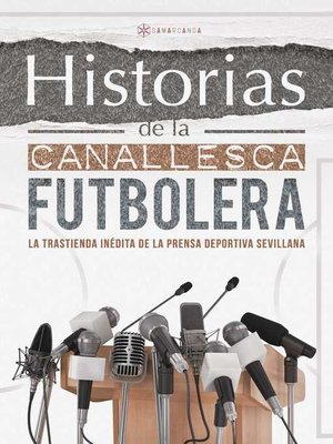 cover image of Historias de la Canallesca Futbolera